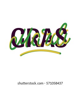 Vector poster with lettering. Mardi Gras carnival background. Neon text.