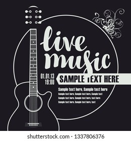 Vector poster for a live music festival or concert with an acoustic guitar and inscription in retro style. Template for flyers, banners, invitations, brochures and covers