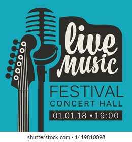 Vector poster for live music festival or concert with neck of acoustic guitar and microphone in retro style