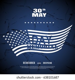 Vector poster for Memorial Day with white text and shadow on the dark blue background with silhouette of american flag and pattern of cracked paint.