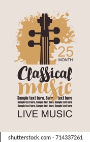 Vector poster for music concert with a violin neck on a grunge background, the inscription classical music and place for text in retro style