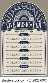 Vector poster for music pub with live music and acoustic speaker. A daily schedule of performances of music groups in retro style