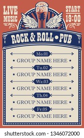Vector poster for music rock and roll pub with live music with beer glass, guitar and wings. A daily schedule of performances of music groups in retro style