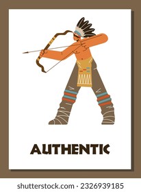 Vector poster with Native American Indian archer shooting with bow and arrows. Authentic bowman in traditional ethnic clothes and headband with feather. Cartoon doodle illustration in brown frame