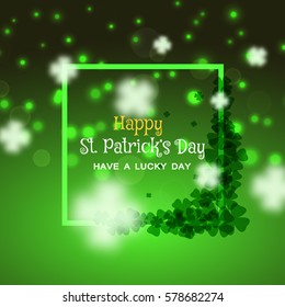 Vector poster on the gradient green background to Happy St. Patrick's Day with leaves of clover silhouettes, square frame with glow and sparkles.