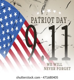 Vector poster of Patriot Day on the brown background with cracked paint and flag.