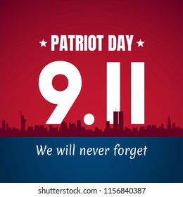 Vector poster of Patriot day. September 11.  We will never forget