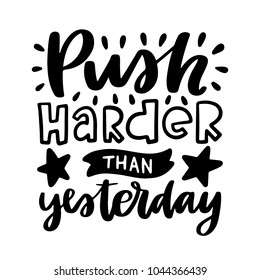Vector poster with phrase and decor elements. Typography card, image with lettering. Black quote and different decorations. Design for t-shirt and prints.
