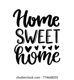 Vector poster with phrase and decor elements. Typography card, image with lettering. Black quote on white background. Sweet home. Design for t-shirt and prints.