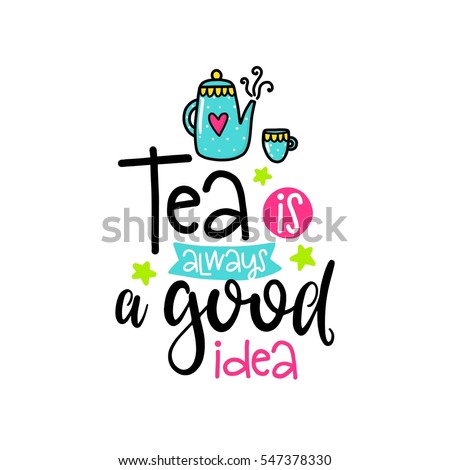 Vector Poster Phrase Teapot Decor Elements Stock Vector (Royalty Free ...