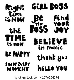Vector poster with phrases. Typography isolated card, image with lettering. Black quote on white background. Design for t-shirt and prints.