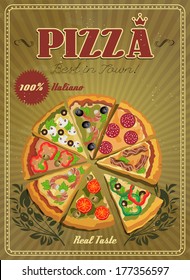 Vector poster with pizza and a slice of pizza. Italian food. Vintage style. 