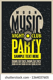 Vector poster or playbill for a music party in the nightclub with speaker and place for text on the abstract background with night sky and moon. Music party concept