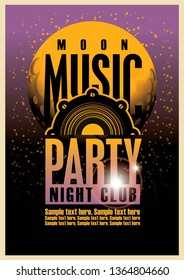 Vector poster or playbill for a music party in the nightclub with speaker and place for text on the abstract background with night sky and moon. Music party concept