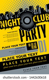 Vector poster or playbill for a music party in the nightclub with speaker and place for text on the abstract background with skyscrapers of the modern city. Music DJ party concept
