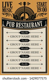 Vector poster for the pub restaurant with live music with image of vinyl record, guitar and wings. A daily schedule of performances of music groups in retro style