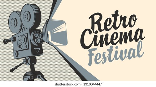 Vector poster for retro cinema festival with old fashioned movie projector or camera. Movie background with calligraphic inscription. Can be used for flyer, banner, poster, web page, background