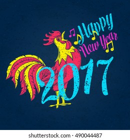 Vector poster with Rooster and lettering. Happy new year 2017 design.