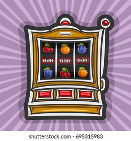 Vector poster for Slot Machine: gambling logo for online casino on rays of light background, gamble sign with isolated vintage slot machine, on reel: lucky symbol of jackpot 3 bar in a row & fruits.