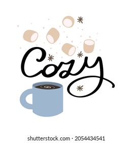 Afiche vectorial con especias que caen en la taza azul con bebida caliente, café, huevo, cacao o chocolate y letras Cosy