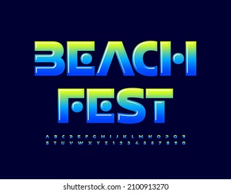 Vector poster template Beach Fest. Trendy Glossy Alphabet Letters and Numbers. Unique Bright Font