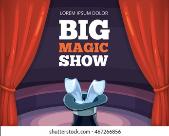 vector poster template. Invitation for magic or circus show. Illustration with red curtain, big arena of circus and conjurer cylinder. 