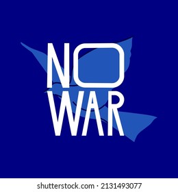 Vector poster with text say no to war