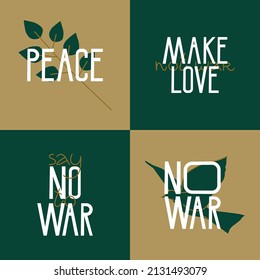 Vector poster with text say no to war