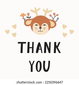 vector poster with thank you, with a calligraphic composition of a deer and floral elements. white background for baby shower. Arrival of the child. Cartoon vector illustration