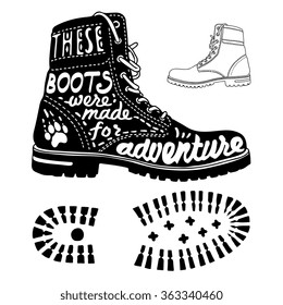 Vector poster "These boots were made for adventure" with boots, paw and footstep