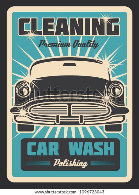 Vector poster with vintage car wash service
design. Old fashioned advertising for auto washing company. Retro
style car washing banner on blue background. Grunge effects and old
retro mobile
