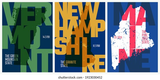 Vector posters states of the United States with a name, nickname, date admitted to the Union, Division New England - Vermont, New Hampshire, Maine - set 1 of 17