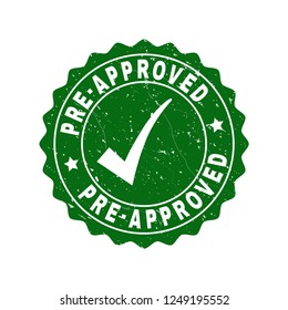 Vector Pre-Approved scratched stamp seal with tick inside. Green Pre-Approved imprint with scratced texture. Round rubber stamp imprint.