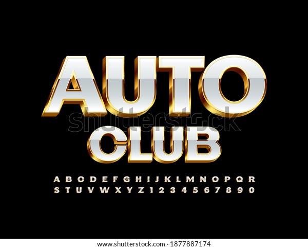 Vector premium banner Auto Club.\
3D elite Font. Gold and White Alphabet Letters and Numbers\
set