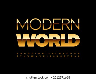Vector premium banner Modern World with Gold elite Font. Glossy Alphabet Letters and Numbers set
