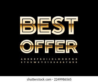 Vektor Premium Emblem Best Angebot. Moderne, stilvolle Schriftart. Chic Alphabet Letters and Numbers