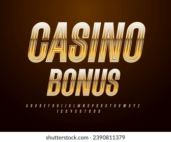 Vector premium emblem Casino Bonus. Chic metallic Font. Golden Alphabet Letters and Numbers set