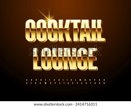 Vector premium emblem Cocktail Lounge. 3D Gold Alphabet Letters and Numbers set. Elite shiny Font.