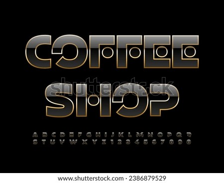 Vector premium emblem Coffee Shop. Exclusive Black and Gold Font. Trendy Elite Alphabet Letters and Numbers set