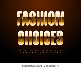 Vector premium emblem Fashion Choices. Trendy Golden Font. Modern luxury Alphabet Letters and Numbers set