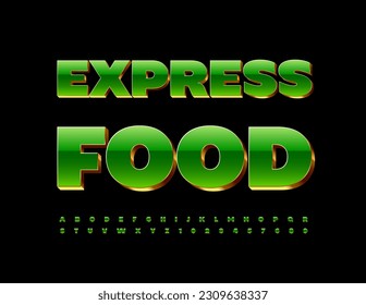 Vector premium Emblem Food Express. Green and Golden chic Font. Artistic Alphabet Letters, Numbers and Symbols set