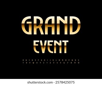 Vector Premium emblem Grand Event. Stylish Golden Font. Fashion Luxury Alphabet Letters and Numbers set.