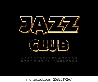 Vector Premium emblem Jazz Club. Chic Alphabet Letters and Symbols. Luxury Black and Golden Font