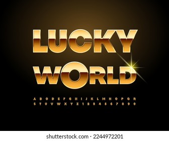 Vector premium emblem Lucky World. Chic glossy Font. Set of Gold Alphabet Letters and Numbers