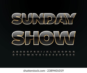 Vektor Premium Einladung Sonntagsshow. Chic Black and Gold Font. Exklusive Luxus-Alphabet-Buchstaben, Zahlen und Symbole.