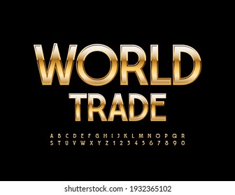 Vector Premium Logo World Trade. Elite Elegant Font. Golden Alphabet Letters And Numbers Set