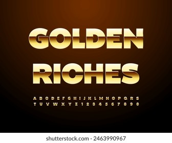 Vector premium logotype Golden Riches. Chic Gold Font. Luxury Alphabet Letters and Numbers.