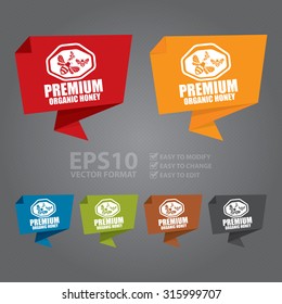 Vector : Premium Organic Honey Paper Origami Speech Bubble or Speech Balloon Infographics Sticker, Label, Sign or Icon