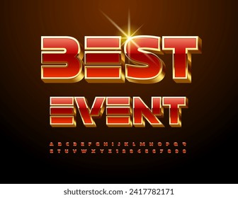 Vector premium poster Best Event. Red and Gold unique Font. Chic Alphabet Letters and Numbers set