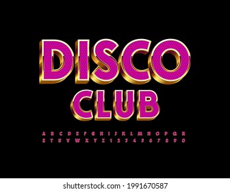 Vector premium poster Disco Club. Elegant 3D Font. Stylish set of Alphabet Letters and Numbers